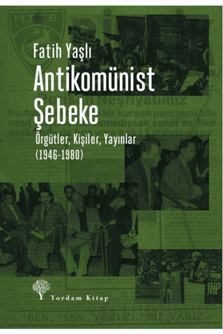 Antikomünist Şebeke Fatih Yaşlı