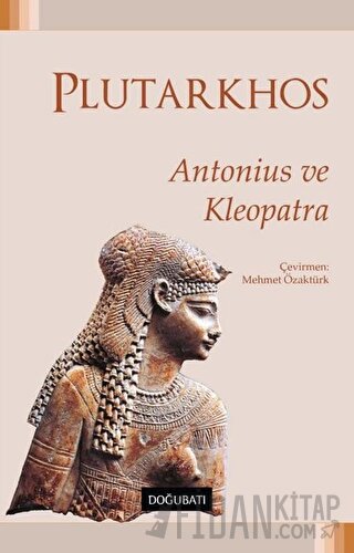 Antonius ve Kleopatra Mestrius Plutarkhos