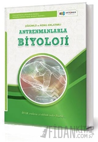 Antrenmanlarla Biyoloji Çözümlü ve Konu Anlatımlı Zeynep Aslan