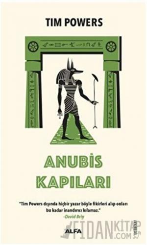 Anubis Kapıları Tim Powers