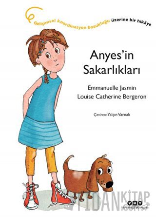 Anyes’in Sakarlıkları Emmanuelle Jasmin