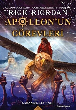 Apollon’un Görevleri 2 - Karanlık Kehanet Rick Riordan