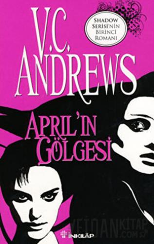 April’in Gölgesi V. C. Andrews