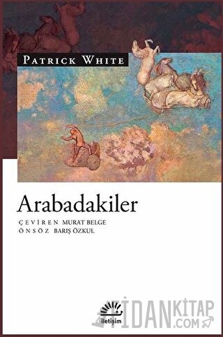 Arabadakiler Patrick White