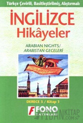 Arabistan Geceleri (derece 3-A) Ayten E. Oray