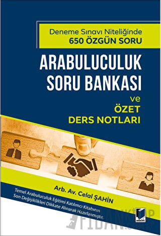 Arabuluculuk Soru Bankası ve Özet Ders Notları Celal Şahin