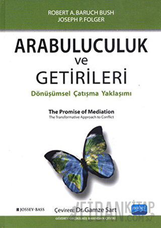 Arabuluculuk ve Getirileri (Ciltli) Joseph P. Folger