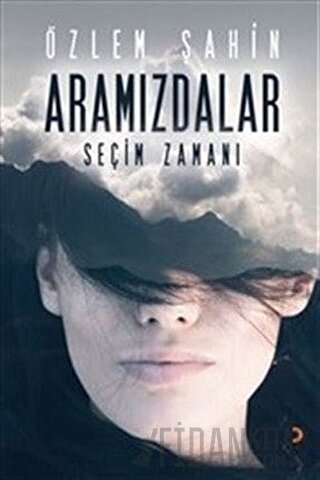 Aramızdalar - Seçim Zamanı Özlem Şahin