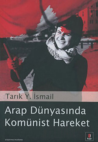 Arap Dünyasında Komünist Hareket Tarık Y. İsmail