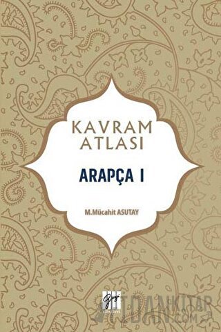 Arapça 1 - Kavram Atlası M. Mücahit Asutay