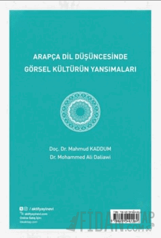 Arapça Dil Düşüncesinde Görsel Kültürün Yansımaları Mahmud Kaddum