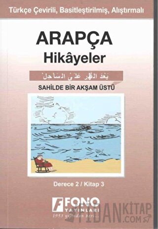 Arapça Hikayeler - Sahilde Bir Akşam Üstü (Derece 2) Tarık Ağaoğlu