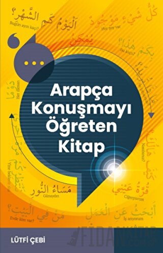 Arapça Konuşmayı Öğreten Kitap Lütfi Çebi