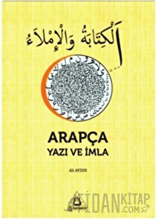 Arapça Yazı ve İmla Ali Aydın