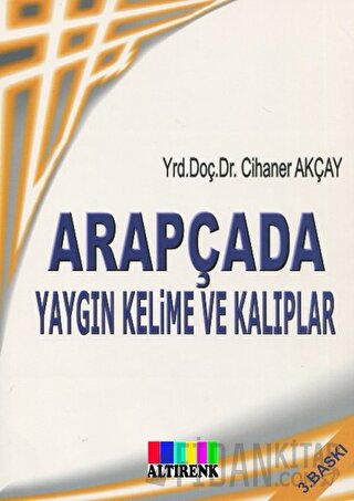 Arapçada Yaygın Kelime ve Kalıplar Cihaner Akçay