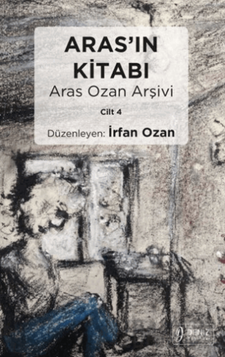 Aras’ın Kitabı Aras Ozan Arşivi - Cilt 4 Kolektif