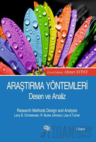 Araştırma Yöntemleri: Desen ve Analiz Larry B.Christensen