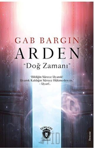 Arden - Doğ Zamanı Gab Bargın