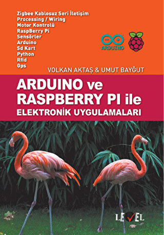 Arduino ve Raspberry Pi ile Elektronik Uygulamaları Umut Bayğut