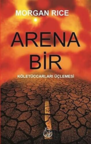 Arena Bir Morgan Rice