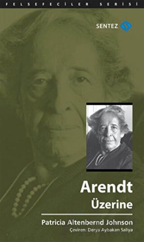 Arendt Üzerine Patricia Altenbernd Johnson