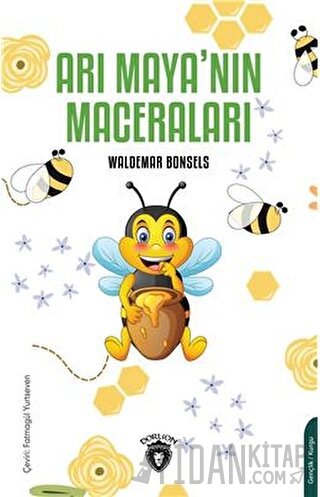 Arı Maya’nın Maceraları Waldemar Bonsels