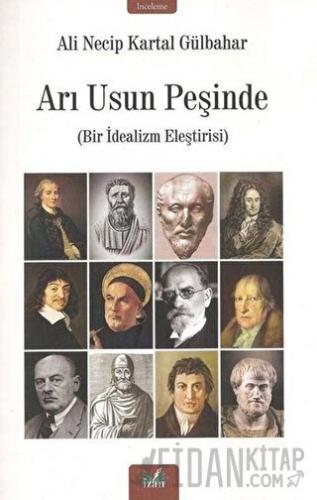 Arı Usun Peşinde Ali Necip Kartal Gülbahar