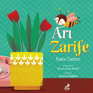 Arı Zarife Katia Canton