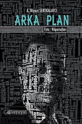 Arka Plan A. Niyazi Serkalaycı