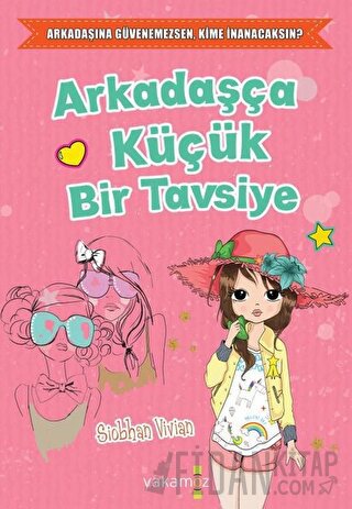 Arkadaşça Küçük Bir Tavsiye Sionhan Vivian