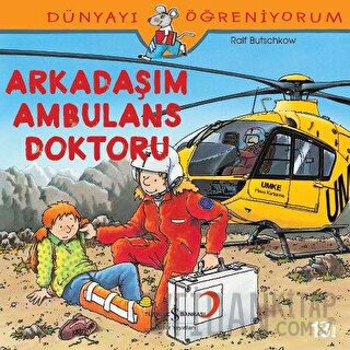 Arkadaşım Ambulans Doktoru Ralf Butschkow