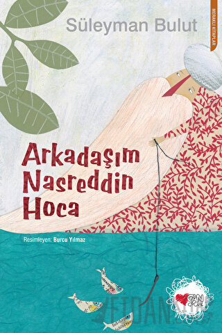 Arkadaşım Nasreddin Hoca Süleyman Bulut