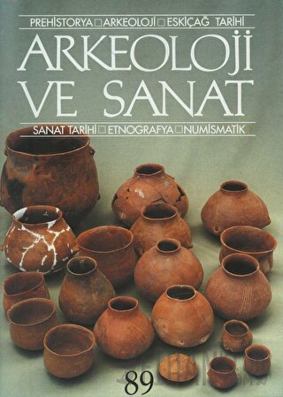 Arkeoloji ve Sanat Dergisi Sayı 89