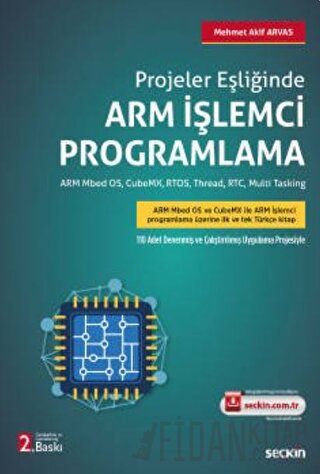 Projeler EşliğindeArm İşlemci Programlama Arm Mbed OS, RTOS, Thread, R