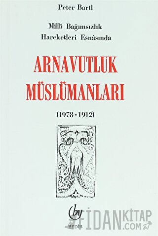 Arnavutluk Müslümanları Peter Bartl