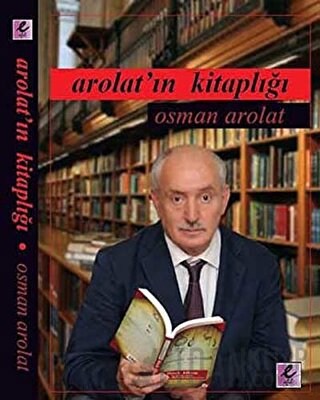 Arolat'ın Kitaplığı Osman Arolat