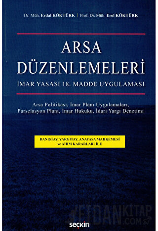 İmar Yasası&#39;nın 18. Madde UygulamalarıArsa Düzenlemeleri Arsa Poli