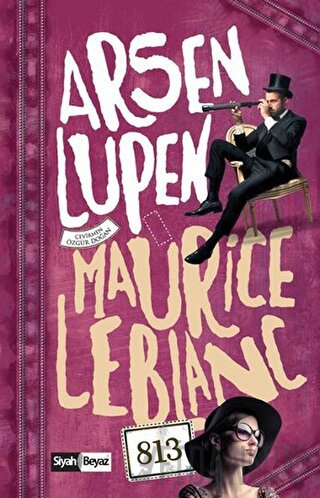 Arsen Lüpen 813 Maurice Leblanc