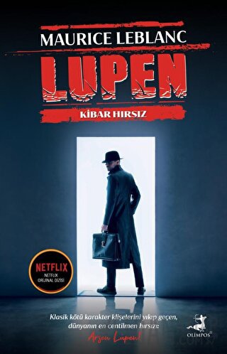 Arsen Lüpen - Kibar Hırsız Maurice Leblanc