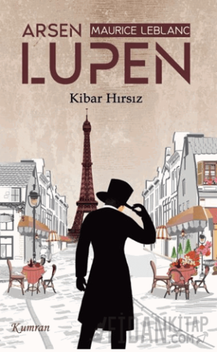 Arsen Lüpen/Kibar Hırsız Maurice Leblanc