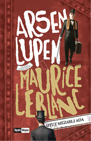 Arsen Lüpen: Otuz Mezarlı Ada Maurice Leblanc