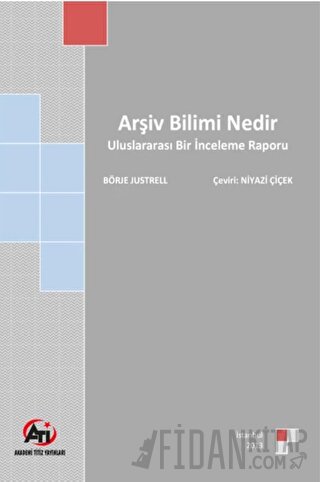 Arşiv Bilimi Nedir Börje Justrell