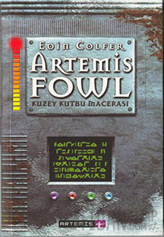 Artemis Fowl Kuzey Kutbu Macerası Eoin Colfer