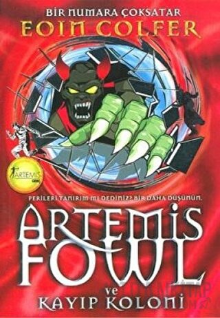 Artemis Fowl ve Kayıp Koloni Eoin Colfer