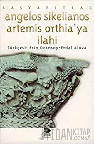 Artemis Orthia'ya İlahi Angelos Sikelianos