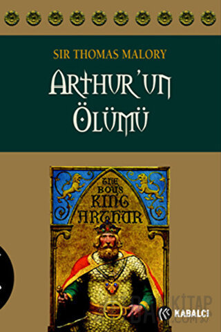 Arthur’un Ölümü Sir Thomas Malory