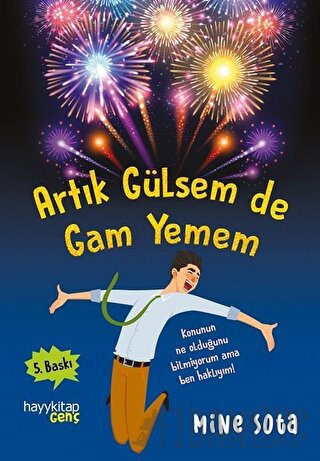 Artık Gülsem de Gam Yemem Mine Sota