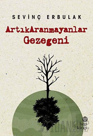 Artıkaranmayanlar Gezegeni Sevinç Erbulak