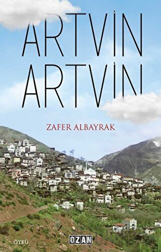 Artvin Artvin Zafer Albayrak