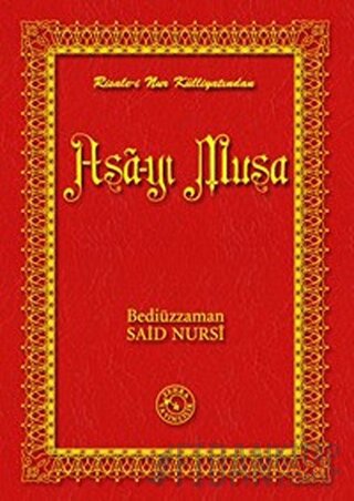 Asa-yı Musa (Büyük Boy) (Ciltli) Bediüzzaman Said-i Nursi